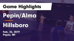 Pepin/Alma  vs Hillsboro  Game Highlights - Feb. 26, 2019