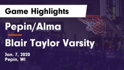 Pepin/Alma  vs Blair Taylor Varsity Game Highlights - Jan. 7, 2020