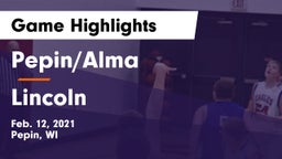 Pepin/Alma  vs Lincoln  Game Highlights - Feb. 12, 2021