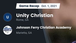 Recap: Unity Christian  vs. Johnson Ferry Christian Academy 2021