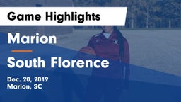Marion  vs South Florence  Game Highlights - Dec. 20, 2019