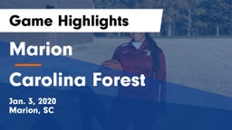 Marion  vs Carolina Forest  Game Highlights - Jan. 3, 2020