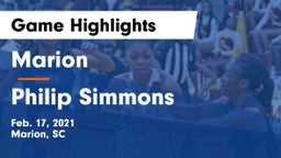 Marion  vs Philip Simmons  Game Highlights - Feb. 17, 2021