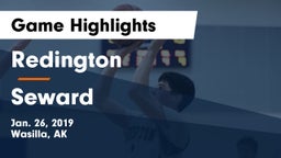 Redington  vs Seward  Game Highlights - Jan. 26, 2019
