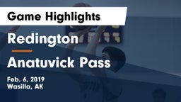 Redington  vs Anatuvick Pass Game Highlights - Feb. 6, 2019