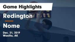 Redington  vs Nome  Game Highlights - Dec. 21, 2019