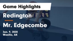 Redington  vs Mr. Edgecombe Game Highlights - Jan. 9, 2020