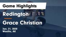 Redington  vs Grace Christian  Game Highlights - Jan. 21, 2020