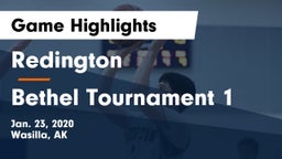 Redington  vs Bethel Tournament 1 Game Highlights - Jan. 23, 2020