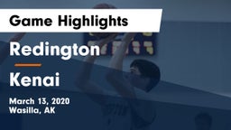 Redington  vs Kenai  Game Highlights - March 13, 2020