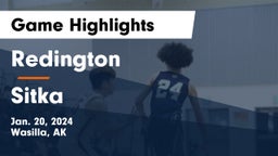 Redington  vs Sitka  Game Highlights - Jan. 20, 2024