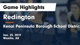 Redington  vs Kenai Peninsula Borough School District  Game Highlights - Jan. 25, 2019