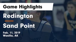 Redington  vs Sand Point Game Highlights - Feb. 11, 2019