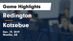 Redington  vs Kotzebue Game Highlights - Dec. 19, 2019