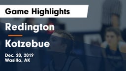 Redington  vs Kotzebue  Game Highlights - Dec. 20, 2019