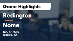 Redington  vs Nome Game Highlights - Jan. 17, 2020