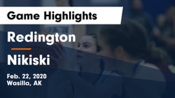 Redington  vs Nikiski  Game Highlights - Feb. 22, 2020