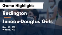 Redington  vs Juneau-Douglas Girls Game Highlights - Dec. 19, 2021