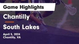 Chantilly  vs South Lakes  Game Highlights - April 5, 2024