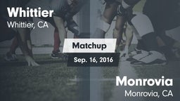 Matchup: Whittier vs. Monrovia  2016