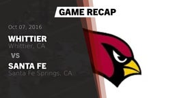 Recap: Whittier  vs. Santa Fe  2016