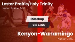 Matchup: Lester Prairie/Holy  vs. Kenyon-Wanamingo  2017