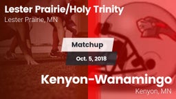 Matchup: Lester Prairie/Holy  vs. Kenyon-Wanamingo  2018