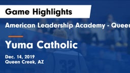 American Leadership Academy - Queen Creek vs Yuma Catholic  Game Highlights - Dec. 14, 2019