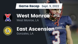 Recap: West Monroe  vs. East Ascension  2022