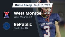 Recap: West Monroe  vs. RePublic  2022