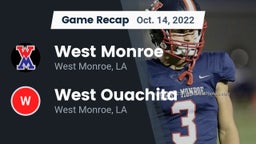 Recap: West Monroe  vs. West Ouachita  2022