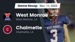 Recap: West Monroe  vs. Chalmette  2022