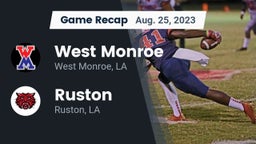 Recap: West Monroe  vs. Ruston  2023