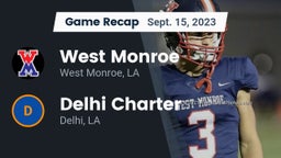 Recap: West Monroe  vs. Delhi Charter  2023