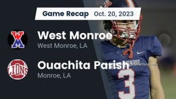 Recap: West Monroe  vs. Ouachita Parish  2023