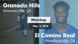 Matchup: Granada Hills vs. El Camino Real  2016