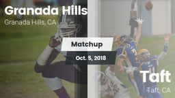 Matchup: Granada Hills vs. Taft  2018