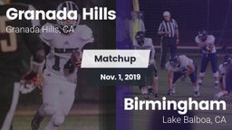 Matchup: Granada Hills vs. Birmingham  2019