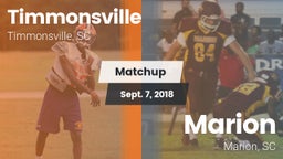 Matchup: Timmonsville vs. Marion  2018