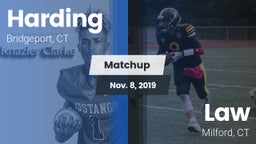 Matchup: Harding vs. Law  2019