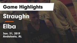 Straughn  vs Elba  Game Highlights - Jan. 31, 2019