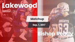 Matchup: Lakewood vs. Bishop Ready  2017