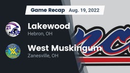 Recap: Lakewood  vs. West Muskingum  2022