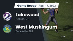 Recap: Lakewood  vs. West Muskingum  2023