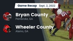 Recap: Bryan County  vs. Wheeler County  2022