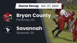 Recap: Bryan County  vs. Savannah  2023