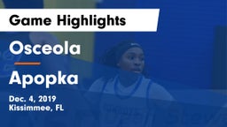 Osceola  vs Apopka  Game Highlights - Dec. 4, 2019
