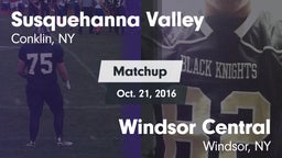 Matchup: Susquehanna Valley vs. Windsor Central  2016