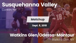 Matchup: Susquehanna Valley vs. Watkins Glen/Odessa-Montour 2018