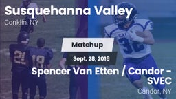 Matchup: Susquehanna Valley vs. Spencer Van Etten / Candor - SVEC 2018